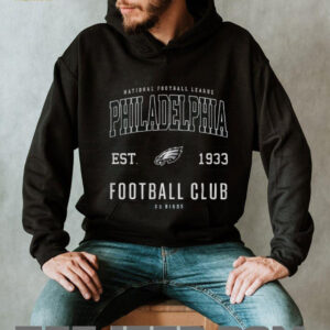 Philadelphia Eagles Football Club est 1933 Go Birds shirt