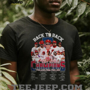 Philadelphia Phillies Back to Back 2024 2025 NL East Division Champions signatures shirt