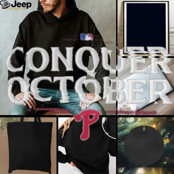 Philadelphia Phillies Conquer October 2025 Playoffs T shirt