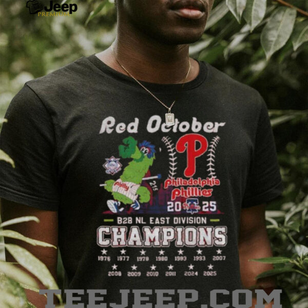 Philadelphia Phillies Red October B2B NL East Division Champions shirt