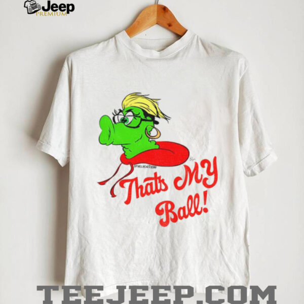 Phillie Phanatic Karen that my ball Philadelphia Phillies Baseball MLB shirt