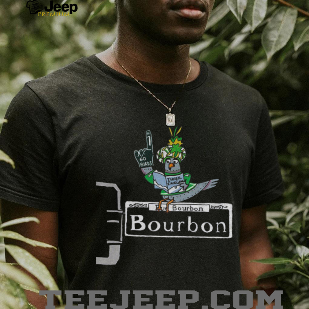 Pigeon Mexico Philadelphia Eagles Football NFL Go Birds Bourbon cartoon shirt Pigeon Mexico Philadelphia Eagles Football NFL Go Birds Bourbon cartoon shirt