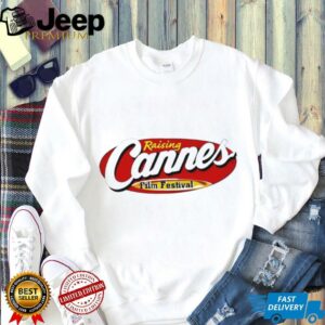 Raising Cannes Film Festival shirt