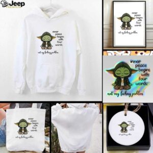 Sad Baby Yoda inner peace begins with four words not...