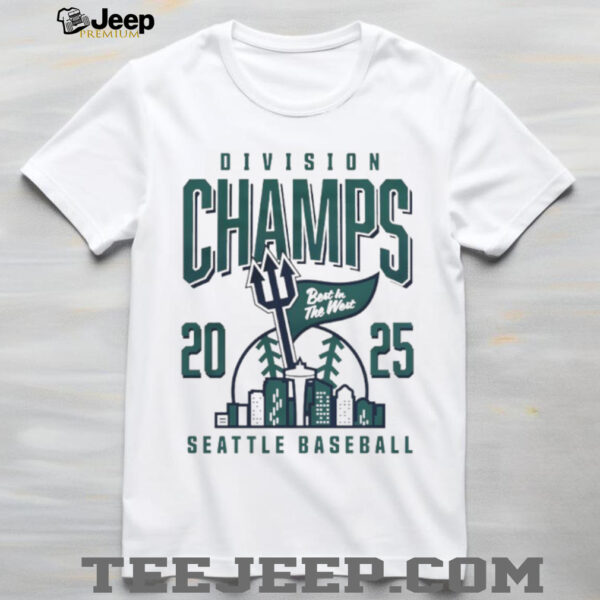 Seattle Baseball Best in The West 2025 Division Champions shirt