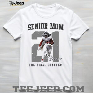 Senior Mom Steven the final quater 21 signature shirt