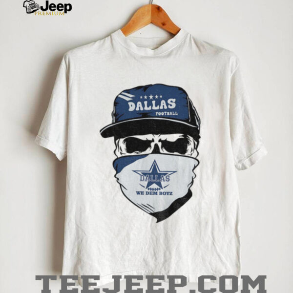 Skeleton Dallas Cowboys Football NFL We Dem Boyz 2025 shirt