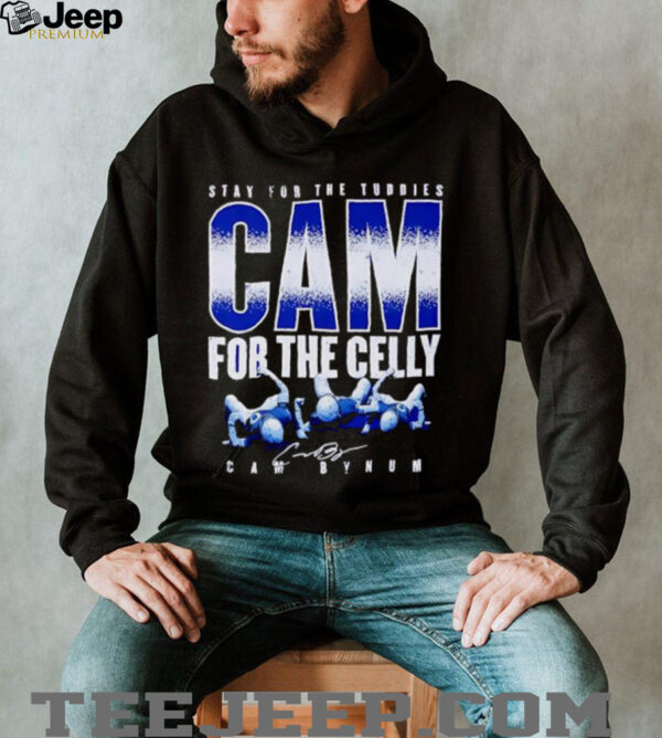 Stay for the Tuddies Cam for the Celly Bynum football player graphic shirt