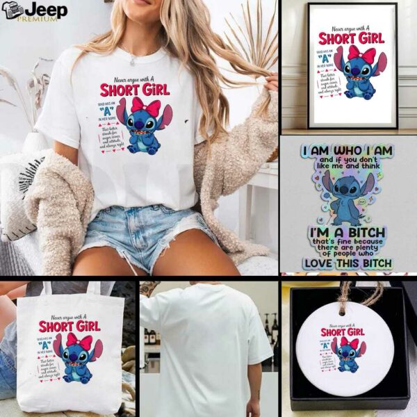 Stitch never argue with a short girl who has an a in her name that letter stands for anger issues t shirt