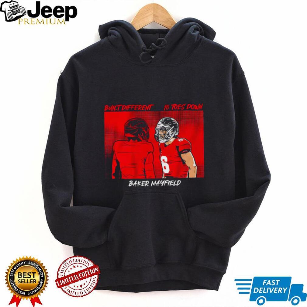 Tampa Bay Buccaneers Baker Mayfield Built Different shirt Tampa Bay Buccaneers Baker Mayfield Built Different shirt