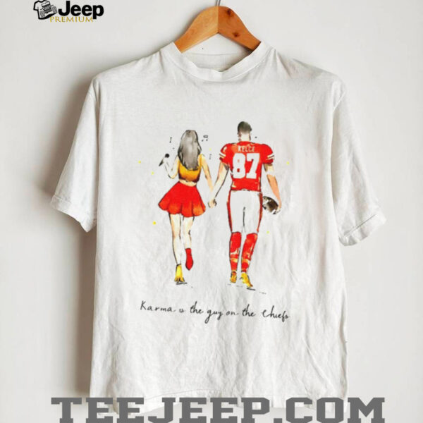Taylor and Travis Karma is the guy a on the Chiefs shirt