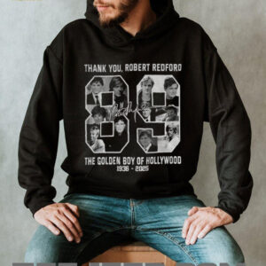 The Golden Boy of Hollywood Robert Redford thank you signature 1936 2025 shirt