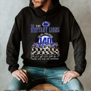 The Nittany Lions we are Penn State thank you for the memories signature shirt