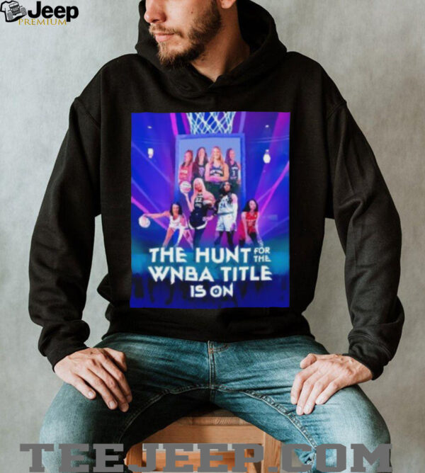 The hunt for the WNBA title is on player shirt