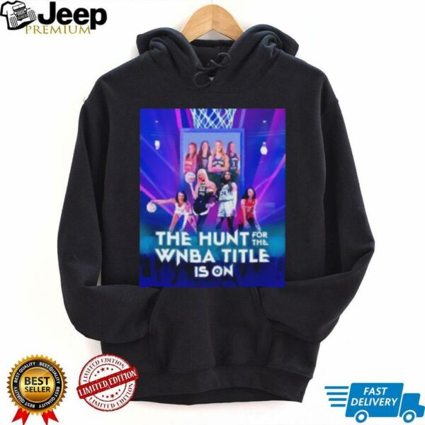 The hunt for the WNBA title is on player shirt