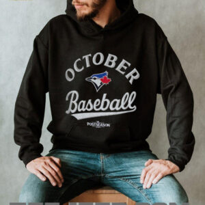 Toronto Blue Jays October baseball 2025 MLB Postseason shirt
