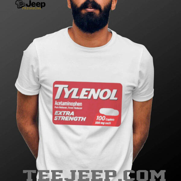 Tylenol acetaminophen extra strength shirt
