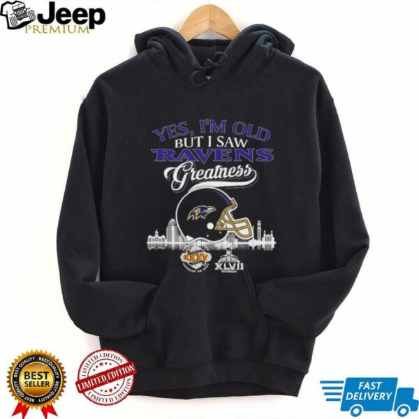 Yes, I’m Old But I Saw Baltimore Ravens Greatness Helmet T shirt