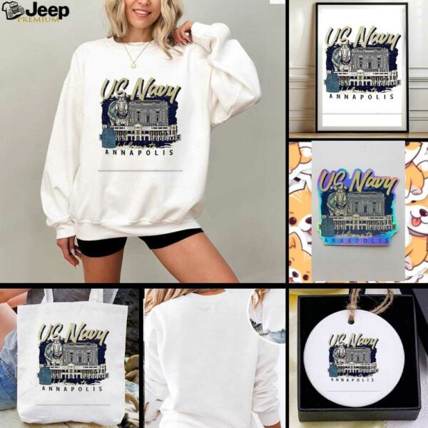 US Navy Midshipmen Welcome to Annapolis shirt