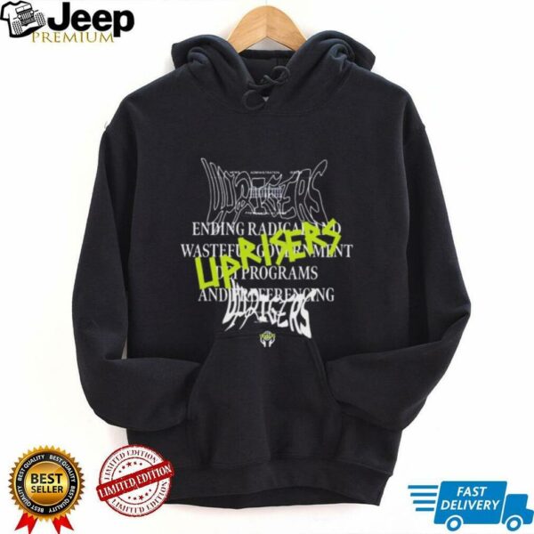 Uprisers Ending Radical And Wasteful Government Dei Programs Have A Radical Day T shirt