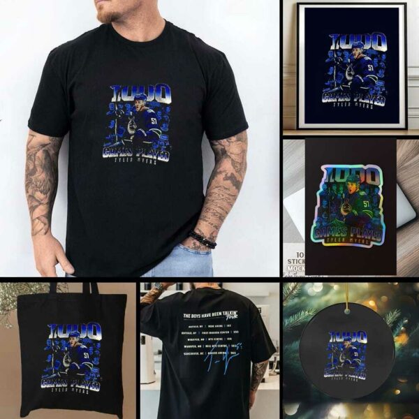 Vancouver Canucks Tyler Myers 1000 games played the boys have been talkin’ tour signature shirt