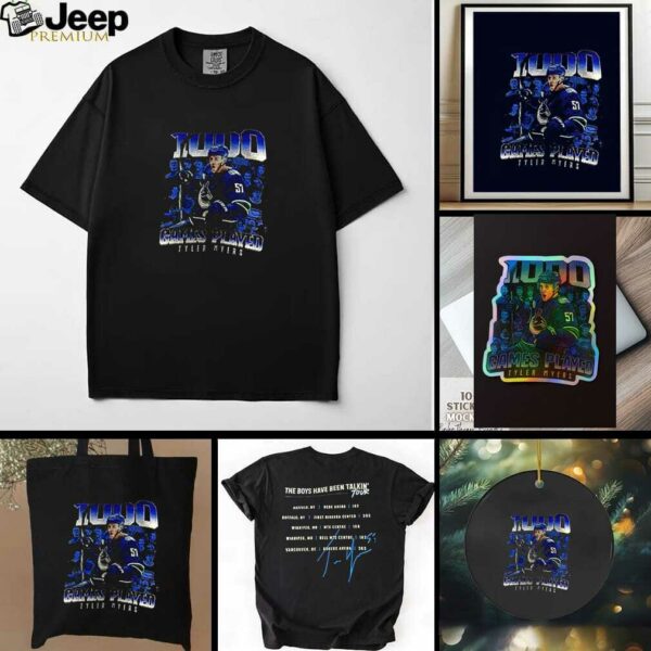 Vancouver Canucks Tyler Myers 1000 games played the boys have been talkin’ tour signature shirt