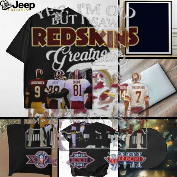 Washington Commanders Football yes I’m old but I saw Redskins greatness signatures shirt