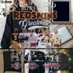 Washington Commanders Football yes I’m old but I saw Redskins greatness signatures shirt