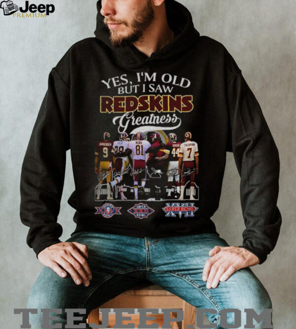 Washington Commanders Football yes I’m old but I saw Redskins greatness signatures shirt