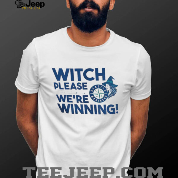 Witch please we’re winning Seattle Mariners MLB Baseball Spooky Halloween shirt