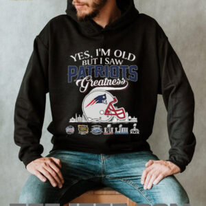 Yes, I’m Old But I Saw New England Patriots Greatness Helmet T shirt