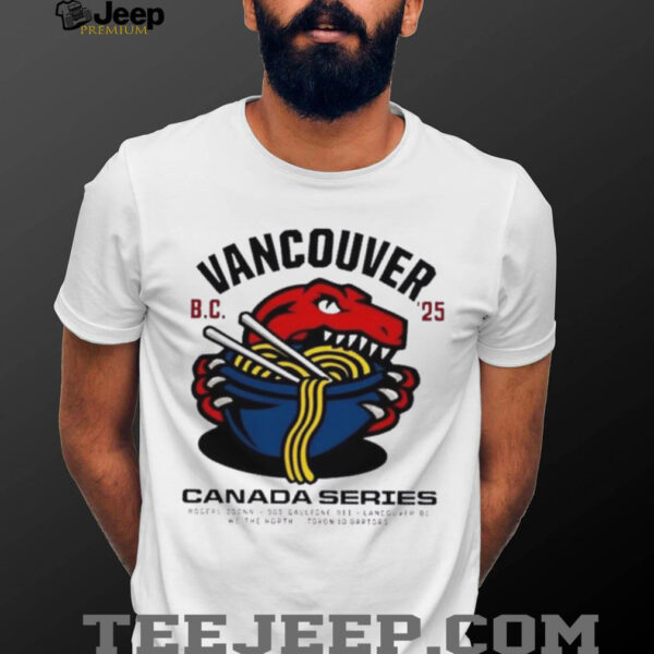 2025 Vancouver Canada Series shirt