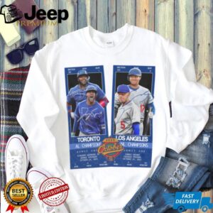 2025 World Series Baseball Ticket Card Blue Jays Dodgers Shirt