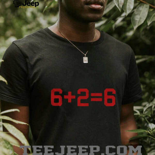 6 plus 2 equal 6 Baker Mayfield and Emeka Egbuka Tampa Bay Buccaneers shirt
