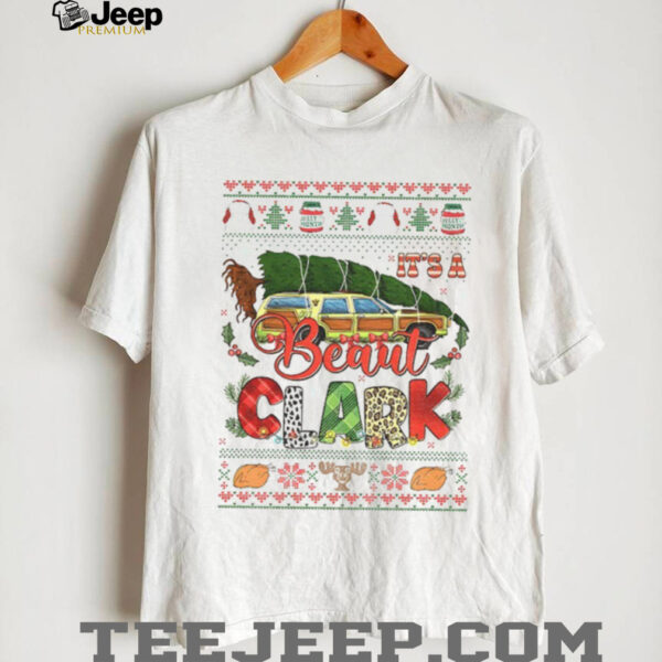 A Beaut Clark National Lampoon’s Christmas Vacation Ugly shirt