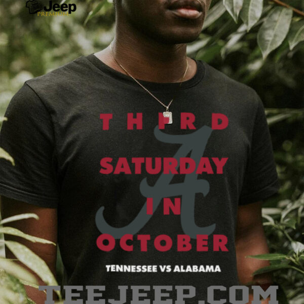 Alabama vs Tennessee Third Saturday In October 2025 Football Shirt