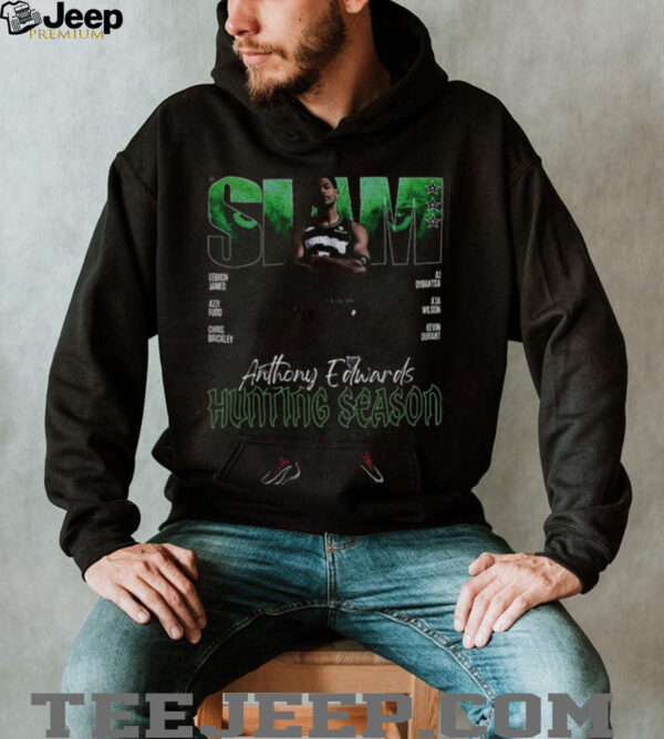 Anthony Edwards MInnesota Timberwolves Hunting season Slam cover shirt