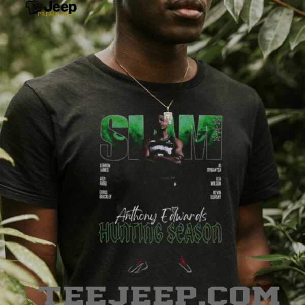 Anthony Edwards MInnesota Timberwolves Hunting season Slam cover shirt