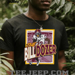 Barstool Sports Store The BILLDozer T Shirt