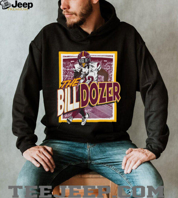 Barstool Sports Store The BILLDozer T Shirt