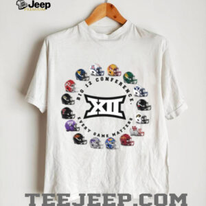 Big 12 Conference Football Every Game Matters Helmets T Shirt