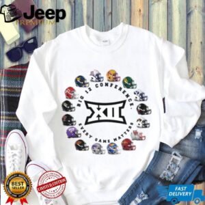 Big 12 Conference Football Every Game Matters Helmets T Shirt