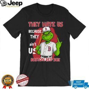 Boston Red Sox Grinch T Shirt They Hate Us Because They Ain’t Us Funny Christmas Tee