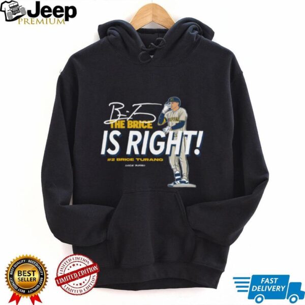 Brice Turang The Brice Is Right Milwaukee Brewers TShirt