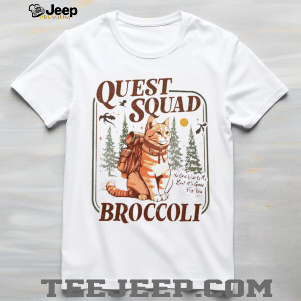 Broccoli Cat Storm Quest Squad Broccoli shirt