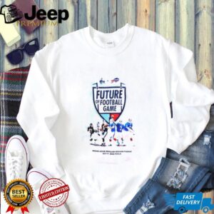 Buffalo Bills future of football game Oct 4 shirt