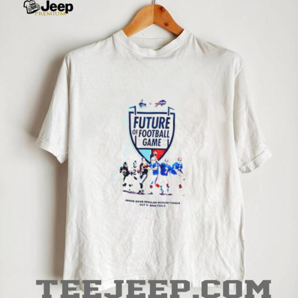 Buffalo Bills future of football game Oct 4 shirt