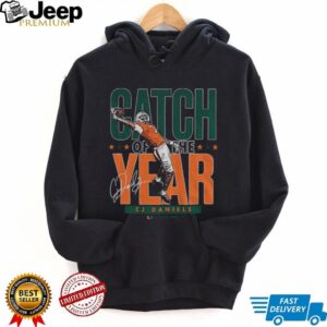 CJ Daniels Miami Hurricanes Catch Of The Year signature shirt