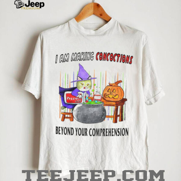 Cat witch I am making concoctions beyond your comprehension pumpkin Halloween shirt