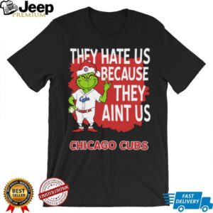 Chicago Cubs Grinch Christmas They Hate Us Ain’t Us T Shirt